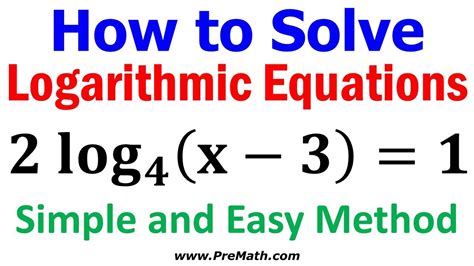 How To Solve Logarithmic Equations Simple And Easy Method Youtube