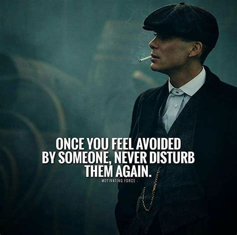 Once You Feel Avoided By Someone Never Disturb Them Again Peaky