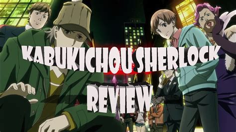 Kabukichou Sherlock When Sherlock Holmes Meets Modern Japan Case
