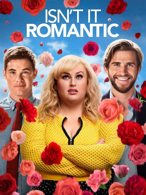 From the opening scene, you know what that message is and where this story is going. Watch Isn't It Romantic | Prime Video