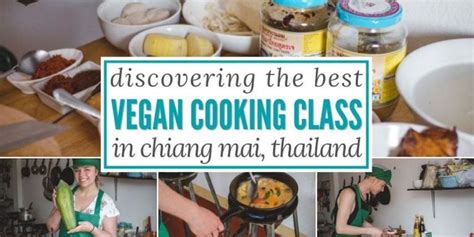 discovering the best vegan thai cooking class in chiang mai