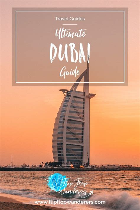 Ultimate Dubai Travel Guide Must Dos Dubai Travel Guide Dubai