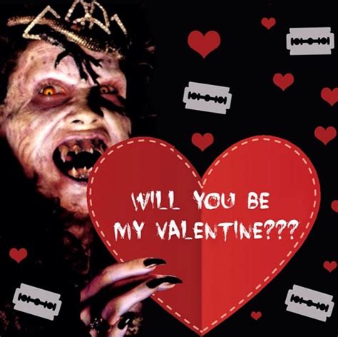 Pin By Ghouly Girl On Cuties Horror Films Happy Valentines Day Be