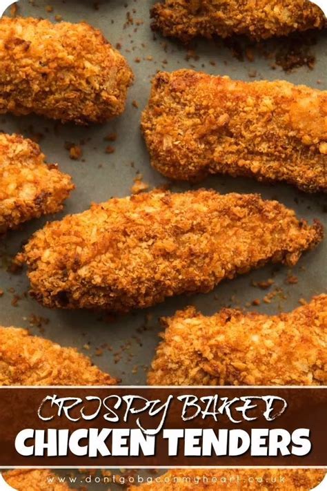 Extra Crispy Oven Baked Chicken Tenders Dont Go Bacon My Heart