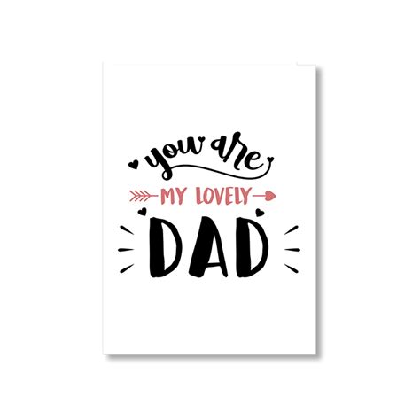 You Are My Lovely Dad A5 Greetings Card Lainies