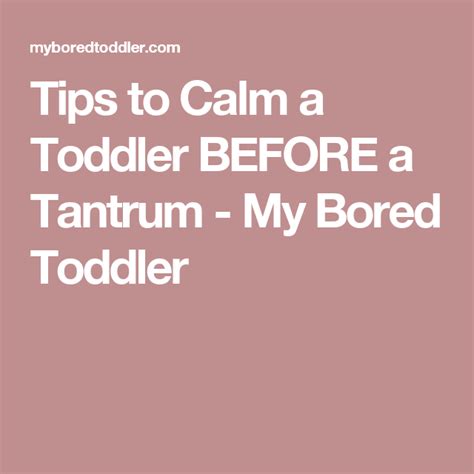 Tips To Calm A Toddler Before A Tantrum