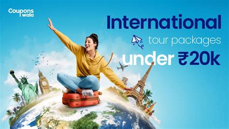 Best International Tour Packages Under 20k Check Now