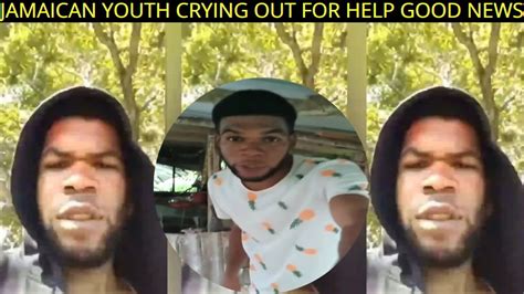 jamaican youth crying out for help good news youtube