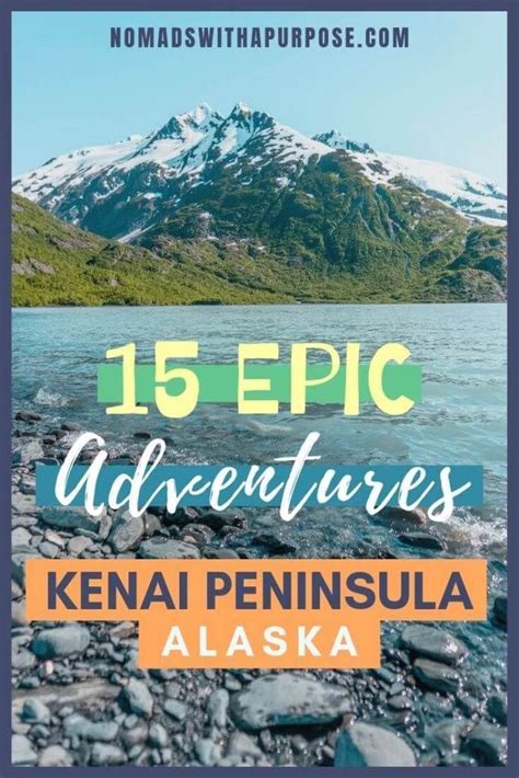 15 Things To Do On Kenai Peninsula Complete Guide To Alaskas Best