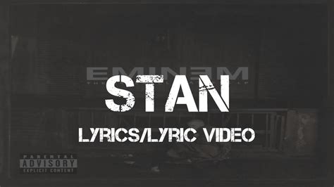Eminem Ft Dido Stan Lyricslyric Video Youtube