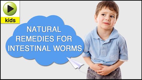 Kids Health: Intestinal Worms - Natural Home Remedies for Intestinal
