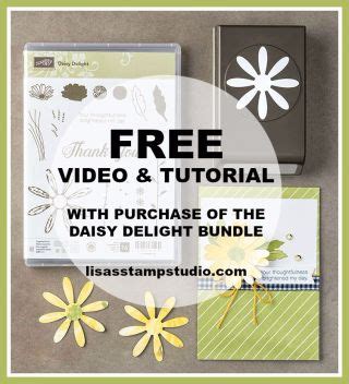 Free Video Tutorial With Daisy Delight Bundle Purchase Stampin Up