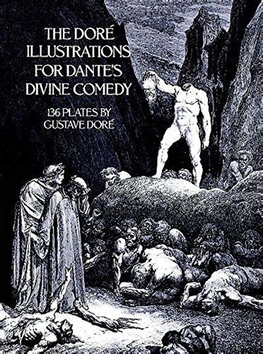 The Doré Illustrations For Dantes Divine Comedy Dover Fine Art