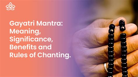 Gayatri Mantra Meaning Significance Benefits And Rules Of Chanting