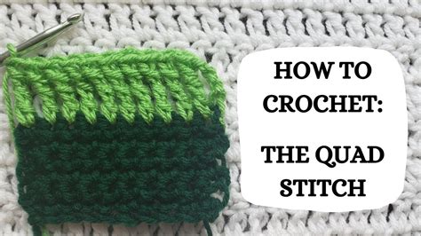 How To Crochet The Quad Stitch Tutorial Diy Beginner Crochet Easy