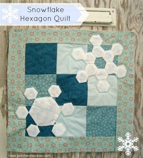 Winter Snowflake Hexagon Quilt Tutorial Patchwork Posse