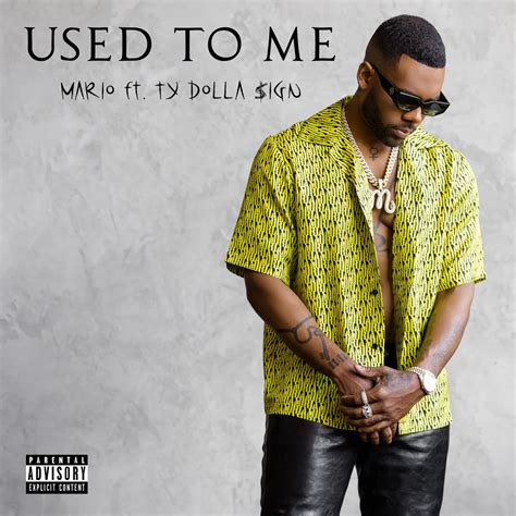 ‎used To Me Feat Ty Dolla Ign Single By Mario On Apple Music