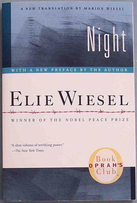 Holocaust survivor and advocate for peace. night | Wiesel, Elie NIGHT, Hill and Wang '06, 1st pb of thi… | Flickr