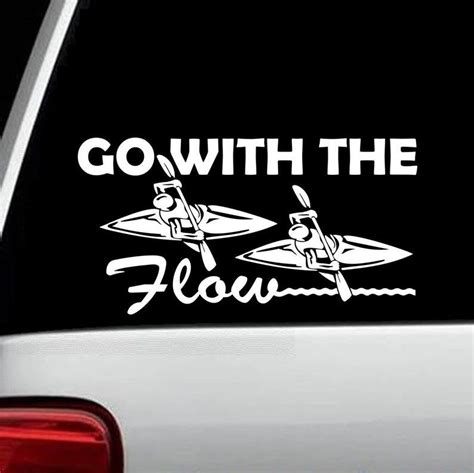 Go With The Flow Kayak Decal Sticker For Car Window Kayak Etsy Kayak