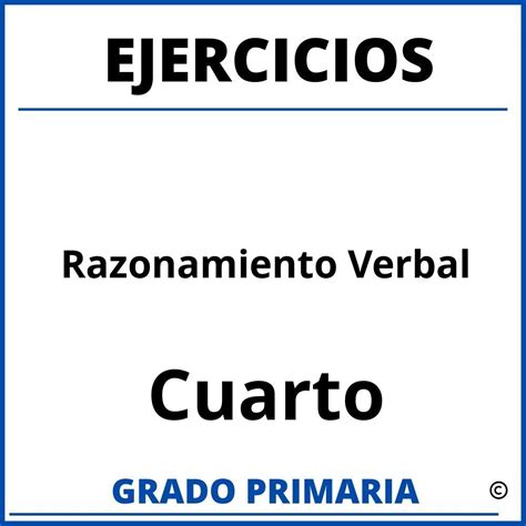 Ejercicios De Razonamiento Verbal Para Cuarto Grado De Primaria