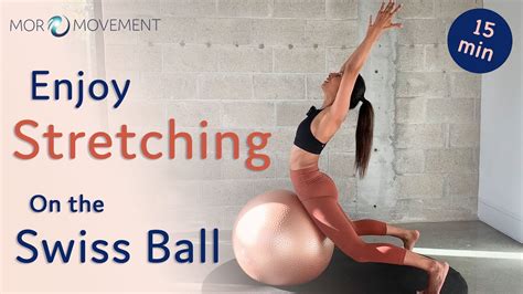 Best Stretching Exercises On The Swiss Ball YouTube