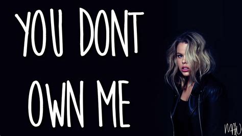 Grace Ft G Eazy You Dont Own Me With Lyrics Youtube