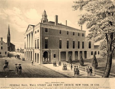 Federal Hall 1789 The Bowery Boys New York City History