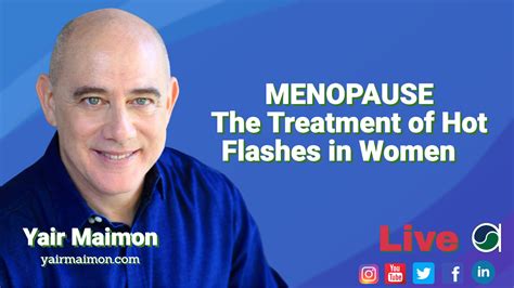 MENOPAUSE The Treatment Of Hot Flashes In Women American