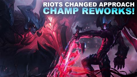 Riots Changed Their Approach To Champion Reworks League Of Legends