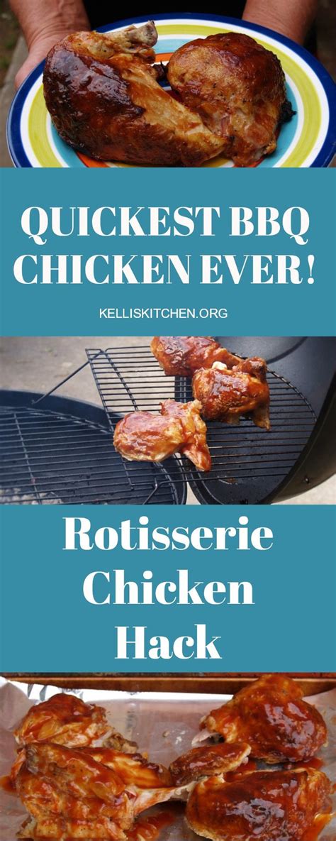 Quickest Bbq Chicken Ever Rotisserie Chicken Hack Rotisserie Chicken Recipes Delicious