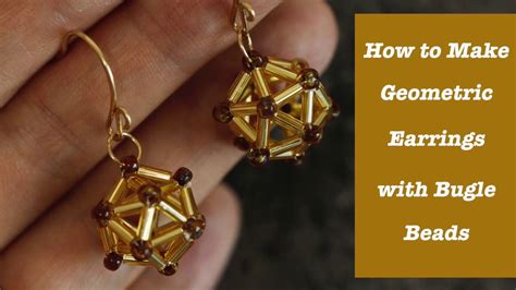 How To Make Geometric Earrings With Bugle Beads Youtube