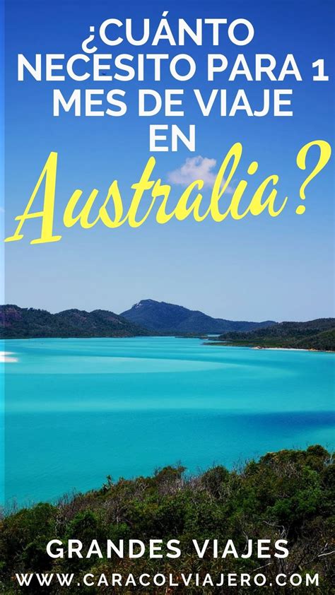 ¿cuánto Cuesta Un Viaje A Australia Presupuesto 30 Días Viajar A