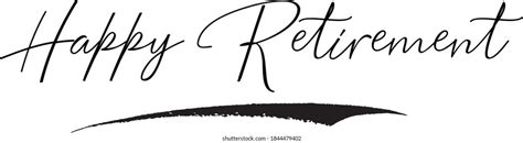 Happy Retirement Cursive Calligraphy Black Color Stock Vector Royalty