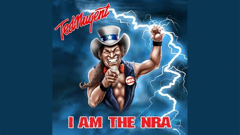 Ted Nugent I Am The Nra Youtube