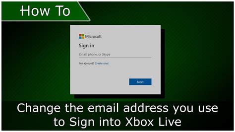 Change The Email Address You Use To Sign Into Xbox Live Outdated Video