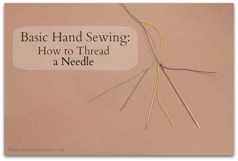 Basic Hand Sewing How To Thread A Needle
