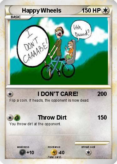 Pokémon Happy Wheels 34 34 I Dont Care My Pokemon Card