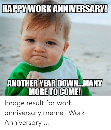 Its my pleasure to work with you. 23+ Work Anniversary Memes Funny - Factory Memes