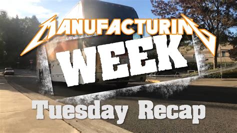 Manufacturing Week Tuesday Recap On Vimeo