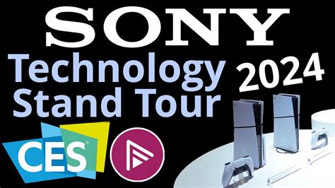 Sony Stand Tour At Ces 2024 Youtube