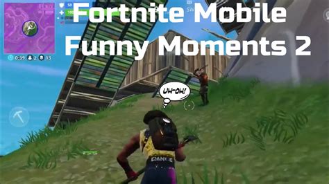 Fortnite Mobile Funny Moments 2 Youtube