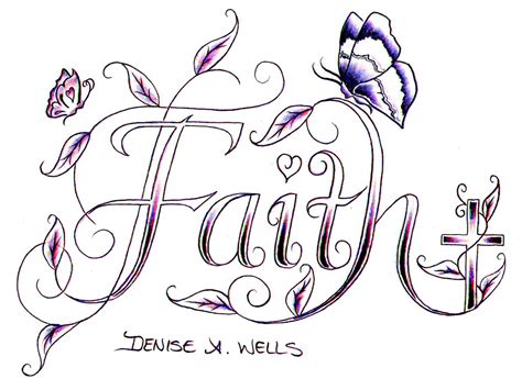 Faith Tattoo Design By Denise A Wells The Word Faith Made Flickr