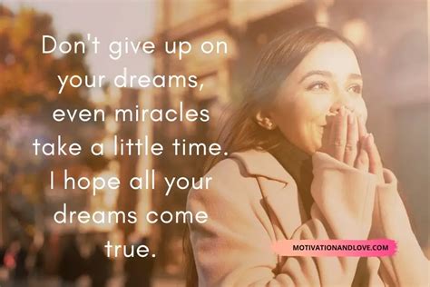 I Wish All Your Dreams Come True Quotes Motivation And Love