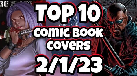 Top 10 Comic Book Covers Week 5 New Comic Books 2123 Youtube