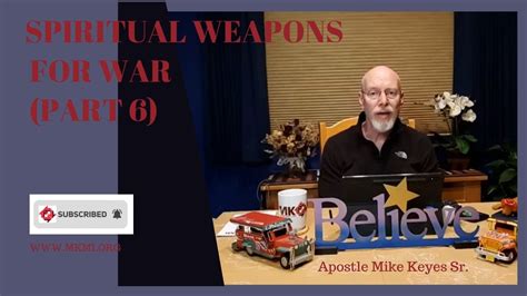 Spiritual Weapons For War Part 6 Youtube