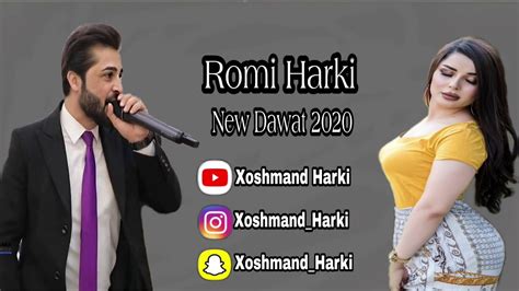 Romi Harki New Dawat 2020 رومي هه ركي نيو ده وات Youtube
