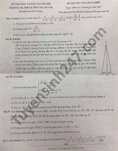 Đề thi môn ngữ văn vào lớp 10 năm 2021 năm nay kỳ thi tuyển sinh vào lớp 10 thpt diễn ra trong thời điểm dịch bệnh. Đề thi thử vào lớp 10 2021 TH-THCS-THPT Đa Trí Tuệ môn Toán
