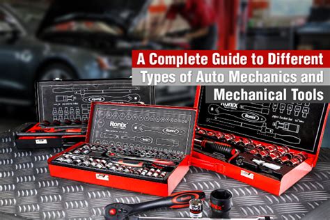 A Complete Guide To Different Types Of Auto Mechanics And Mechanical