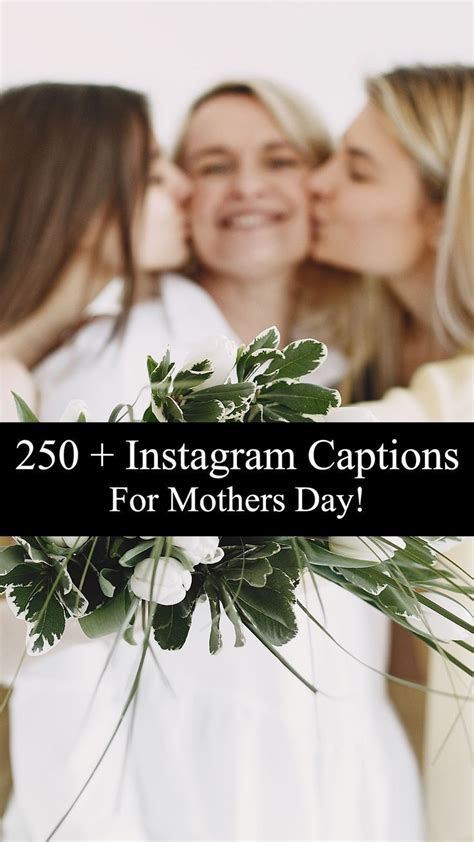 mother s day instagram captions mothers day captions love captions mothers day pictures cute