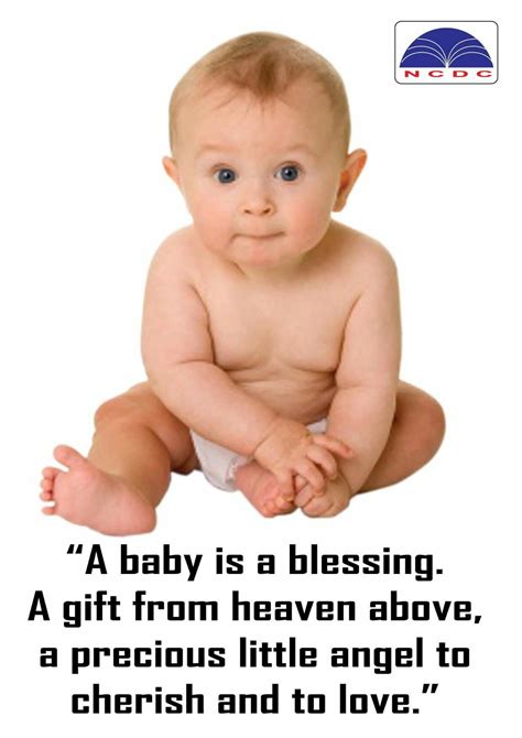29 you are important to me quotes. "A baby is a blessing. A gift from heaven above, a precious little angel to cherish and to love ...